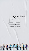 Mr.Wait Errand Service gönderen
