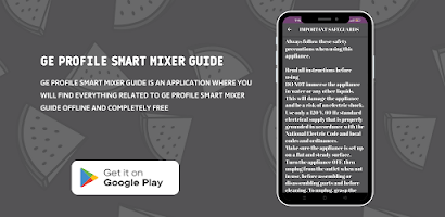 GE Profile Smart Mixer guide ảnh chụp màn hình 3