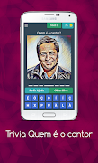 TRIVIA -  QUEM É O CANTOR ? imagem de tela 2