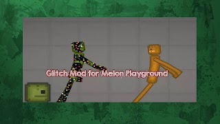 Glitch Mod Melon Playground اسکرین شاٹ 7