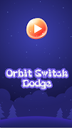 Orbit Switch Dodge पोस्टर