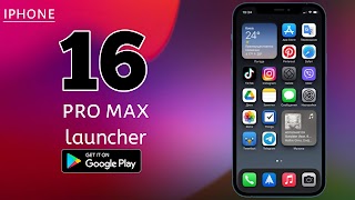 Iphone 16 pro max launcher 海报