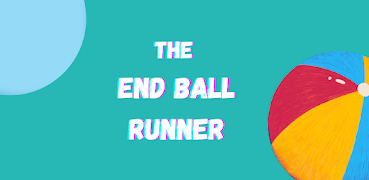Ball End Runner Poster