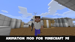 Animation Mod for Minecraft PE اسکرین شاٹ 7