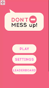 Dont mess up स्क्रीनशॉट 5