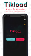 Tikload - TT Video Downloader पोस्टर