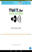 Live Audio for TWiT screenshot 1