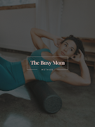 The Busy Mom Method اسکرین شاٹ 6
