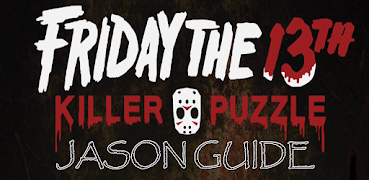 Guide for Friday 13th Jason screenshot 4