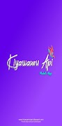 Kiyawamu Api পোস্টার