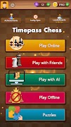 Timepass Chess : العب وتعلم تصوير الشاشة 1