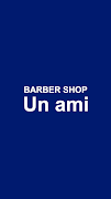 BARBERSHOP Un ami　公式アプリ poster