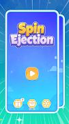 Spin Ejection 截图 4