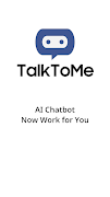 TalkToMe - Chatbot your tasks poster