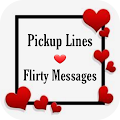 Pickup Lines - Flirty Messages