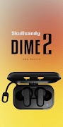 Skullcandy Dime 2 app Advice 截圖 2
