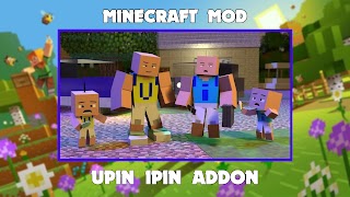 Upin Ipin Mod for Minecraft PE Affiche
