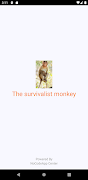 The Survivalist Monkey poster