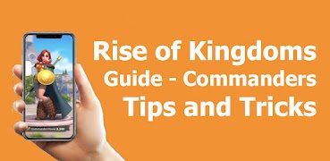 1 Schermata Rise of Kingdoms Guide - Commanders Tips & Tricks
