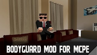 Bodyguard Mod for Minecraft PE ภาพหน้าจอ 3