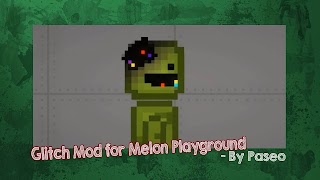 Glitch Mod Melon Playground اسکرین شاٹ 2