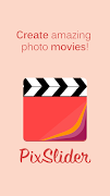 PixSlider - Video Slideshows 海报