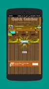 Quick Catcher ภาพหน้าจอ 1