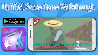 Guide For Untitled Goose Game 2020 🦆 imagem de tela 2