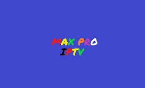 MAX PRO IPTV Cartaz