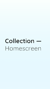 Collection — Homescreen Affiche