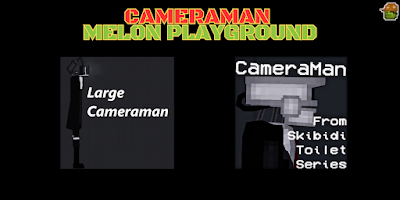 برنامه‌نما Cameraman Skibidi Mod Melon عکس از صفحه