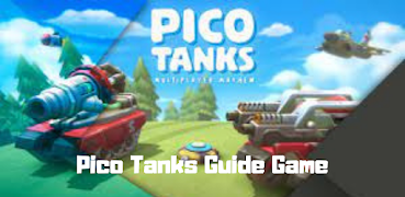 Pico Tanks Guide Tips&Tricks स्क्रीनशॉट 1