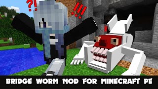 Bridge Worm Mod for Minecraft Screenshot 7