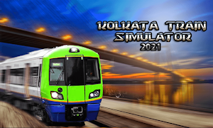 Kolkata Train Simulator 2021 poster