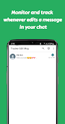 Track edited Msg for WhatsApp Ekran Görüntüsü 4