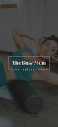 Poster The Busy Mom Method