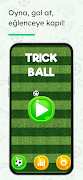 Trick Ball ภาพหน้าจอ 1