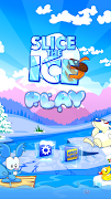 Slice the Ice - physics game! スクリーンショット 5