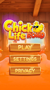 Chick' Life Road 截图 5