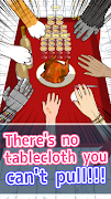 Pull a Tablecloth!! ảnh chụp màn hình 5