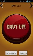 Shut Up Button Poster