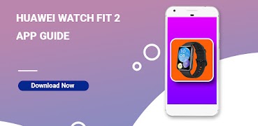 Huawei Watch Fit 2 App Guide স্ক্রিনশট 6