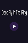 Deep Fly In The Ring 포스터