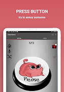 Annoying Please Button اسکرین شاٹ 7