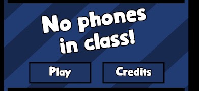 No Phones In Class! poster