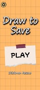 Draw To Save Poster