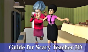 Guide for Scary Teacher 3D and Walkthrough 截圖 4