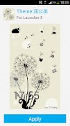 Poster Launcher 8 theme:Dandelions