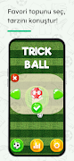 Trick Ball स्क्रीनशॉट 2