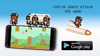 Coffin Dance Attack screenshot 1